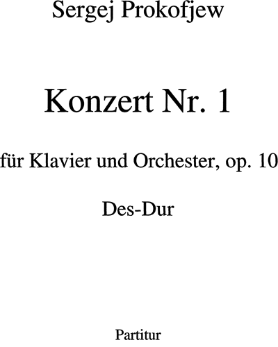 Concerto No. 1 in D-flat major, op. 10 — 普罗科菲耶夫