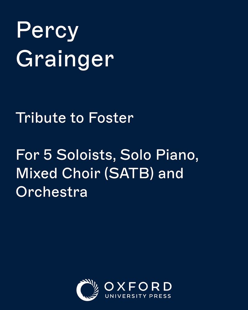 Tribute to Foster — 珀西·格兰杰