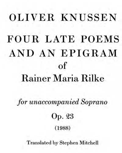 Four Late Poems and an Epigram of Rainer Maria Rilke — 奥利弗·努森