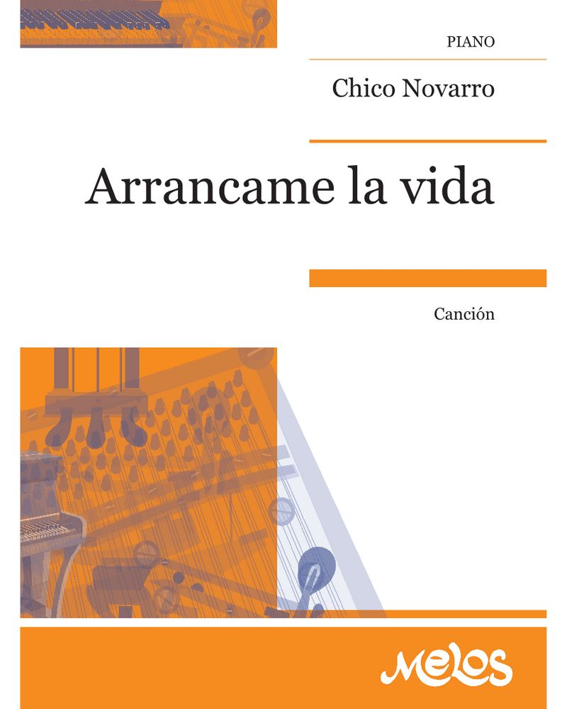 Arrancame la vida — Chico Novarro