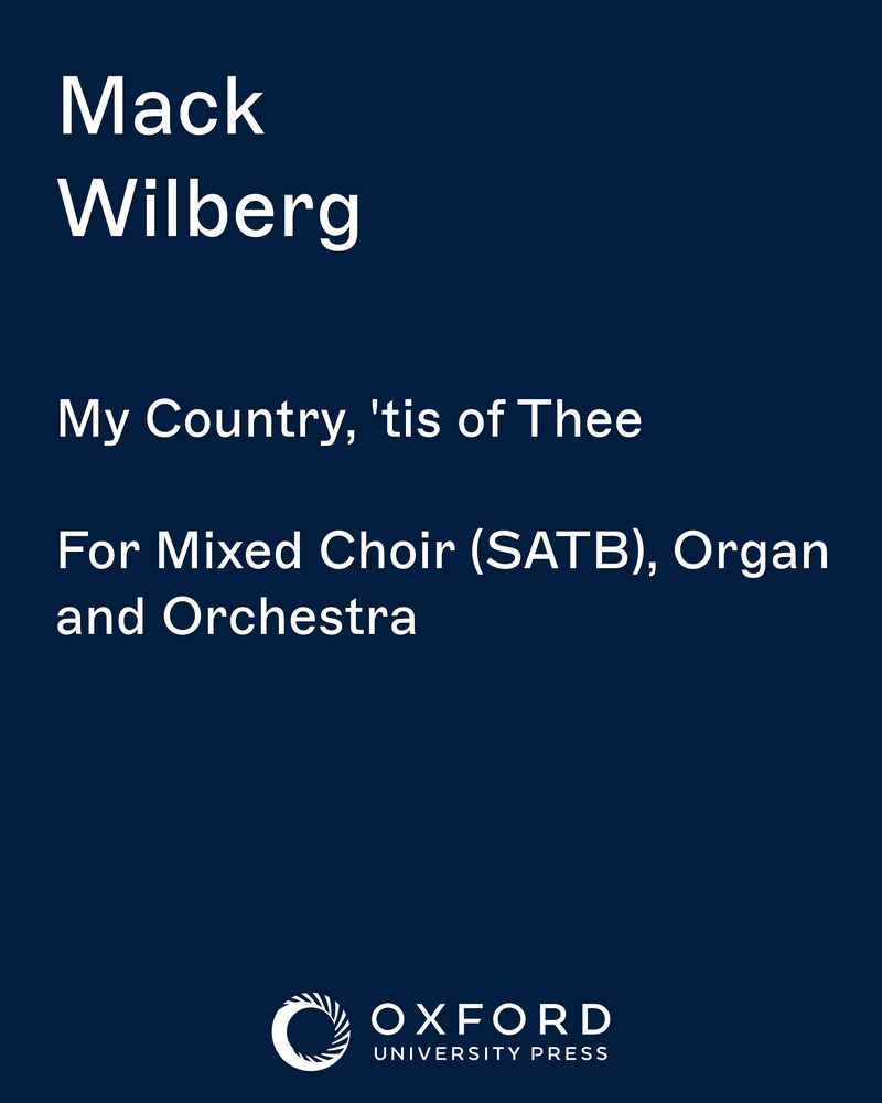 My Country, 'tis of Thee — Mack Wilberg