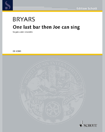 One last bar then Joe can sing — 加文·布赖尔斯