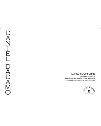 Lips your Lips (Lips Cycle #1) — Daniel D'Adamo