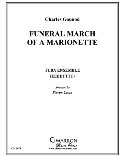 Funeral March of a Marionette — 古诺