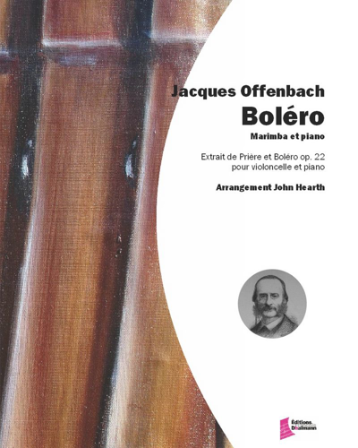 Boléro (from 'Prière et Boléro', op. 22) — 奥芬巴赫