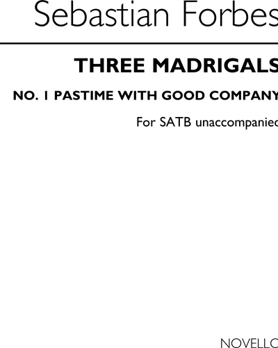 Pastime with Good Company — Sebastian Forbes