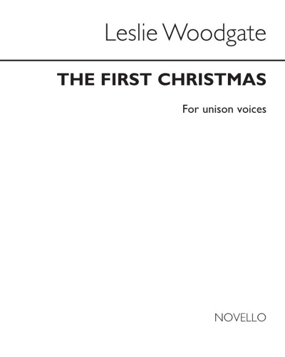 The First Christmas — Leslie Woodgate