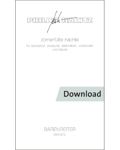 zornerfüllte nächte for saxophone, trombone, accordion, violoncello and piano — Philipp Maintz