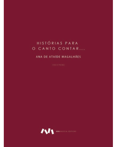 Histórias para o canto contar... — Ana de Ataíde Magalhães