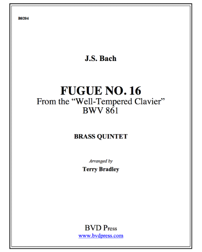 Fugue No. 16, BWV 861 (from 'The Well-Tempered Clavier') — 巴赫