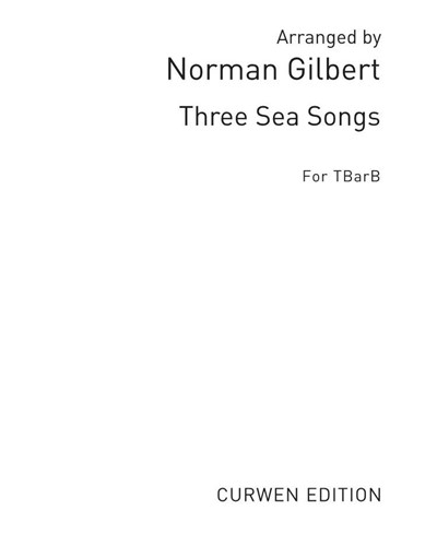 Three Sea Songs — Norman Gilbert