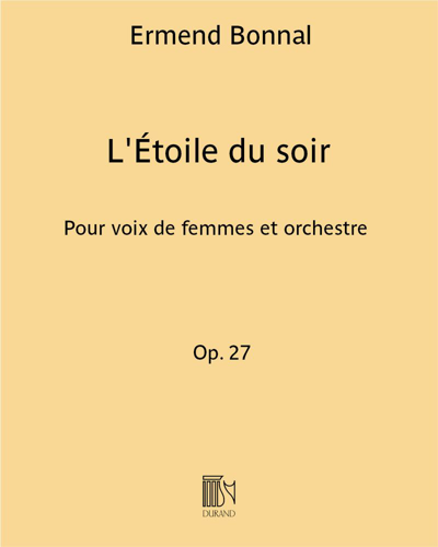 L'Étoile du soir, op. 27 — Ermend Bonnal