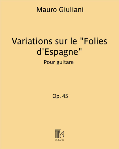 Variations on 'Folies d'Espagne', op. 45 — Mauro Giuliani