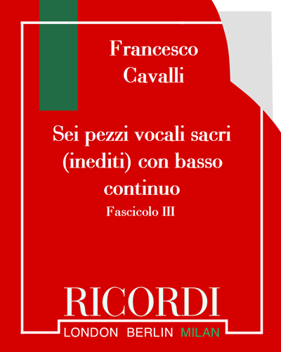 Sei pezzi vocali sacri (inediti) con basso continuo. Fascicolo III — 弗朗切斯科·卡瓦利