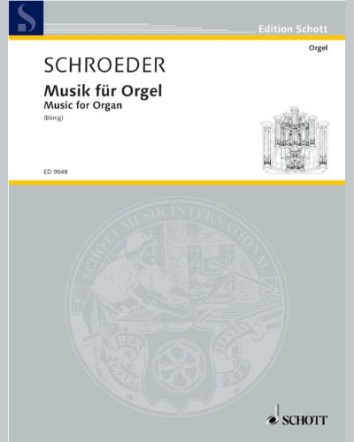 Music for Organ — Hermann Schroeder