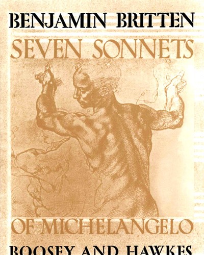Seven Sonnets of Michelangelo, op. 22 — Benjamin Britten