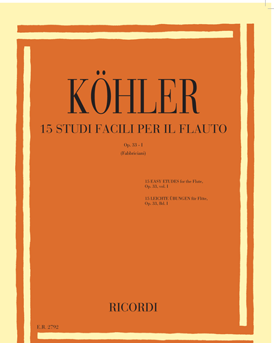15 studi facili per il flauto Op. 33 - I — Ernesto Köhler