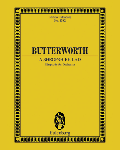 A Shropshire Lad — George Butterworth