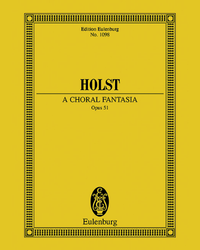 A Choral Fantasia, op. 51 — 霍尔斯特