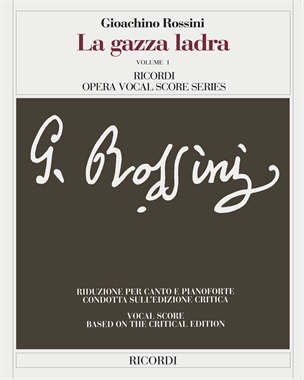La gazza ladra [Critical Edition] — 罗西尼