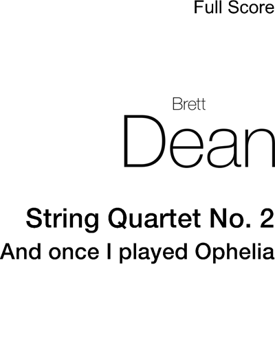 String Quartet No. 2 — 布雷特·迪恩