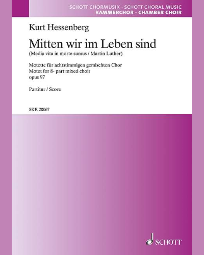 Mitten wir im Leben sind — Kurt Hessenberg