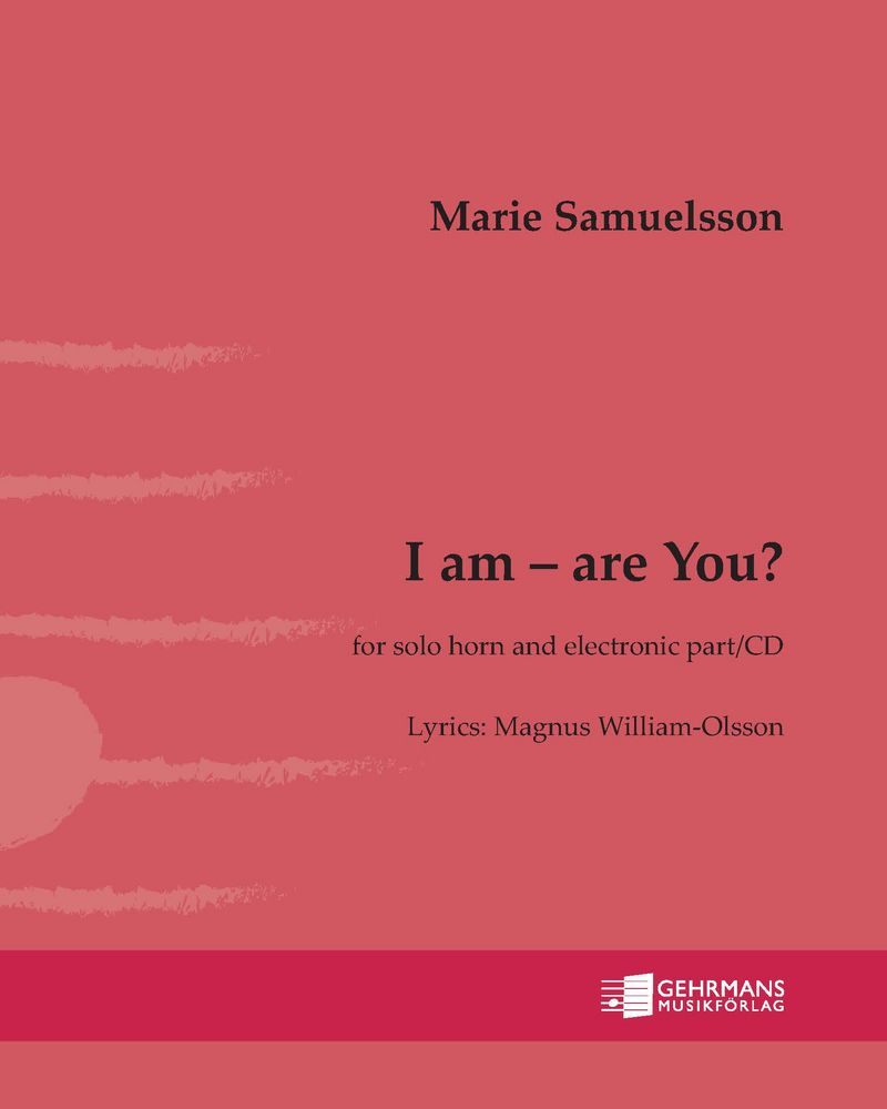 I am  –  are you? — Marie Samuelsson