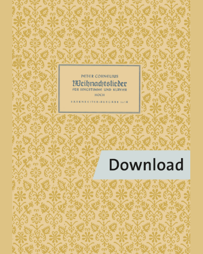 Weihnachtslieder für Singstimme und Klavier op. 8 — 彼得·科内利乌斯