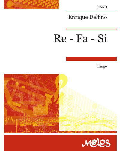 Re - Fa - Si — Enrique Delfino