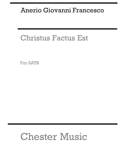 Christus factus est — Giovanni Francesco Anerio