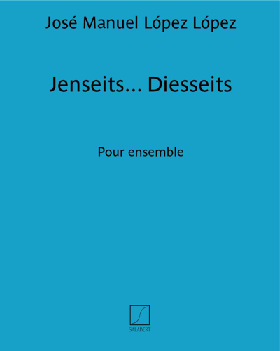 Jenseits... Diesseits — José Manuel López López