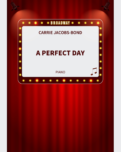 A Perfect Day — Broadway Keys