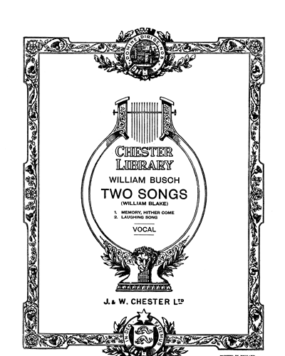 Two William Blake Songs — William Busch