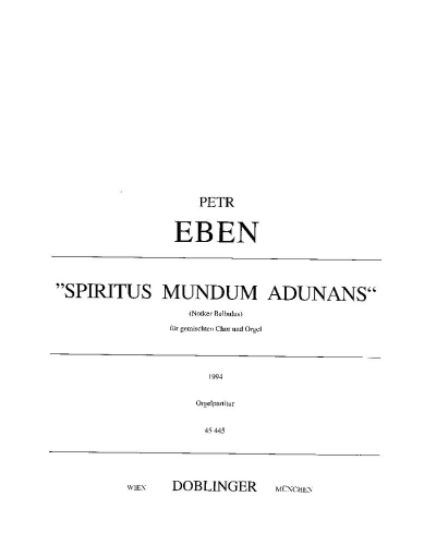 Spiritus Mundum Adunans — Petr Eben