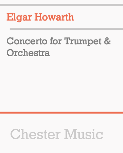 Concerto for Trumpet and Orchestra — Elgar Howarth