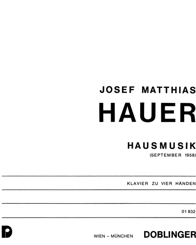 Hausmusik (September 1958) — 约瑟夫·马蒂亚斯·豪尔