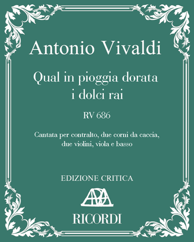 Qual in pioggia dorata i dolci rai, RV 686 — 维瓦尔第