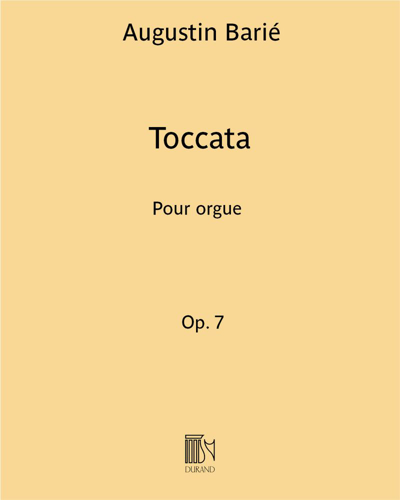 Toccata (Excerpt No. 3 from 'Three Pieces'), op. 7 — Augustin Barié