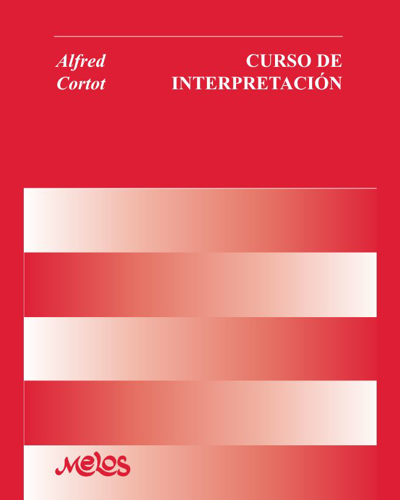 Curso de interpretación — Alfred Cortot