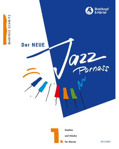 The New Jazz Parnassus, Vol. 1 — Manfred Schmitz