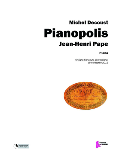 Pianopolis: Jean-Henri Pape — Michel Decoust