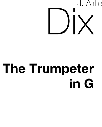 The Trumpeter (in G) — Joshua Airlie Dix