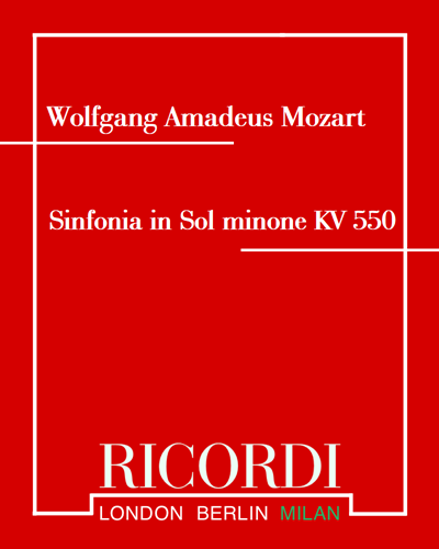 Symphony No. 40 in G minor, K. 550 — Wolfgang Amadeus Mozart