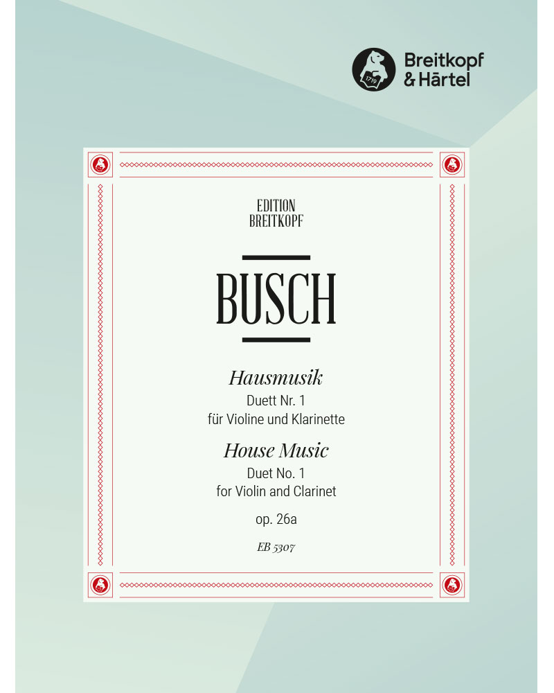 Duet No. 1, op. 26a — Adolf Busch
