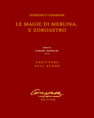 Le Magie di Merlina, e Zoroastro — 契马罗萨