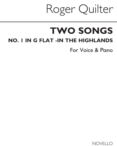 In the Highlands (No. 1 from 'Two Songs, op. 26') — Roger Quilter