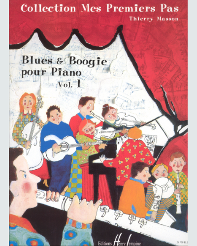 Mes Premiers Pas: Blues and Boogie, Vol. 1 — Thierry Masson