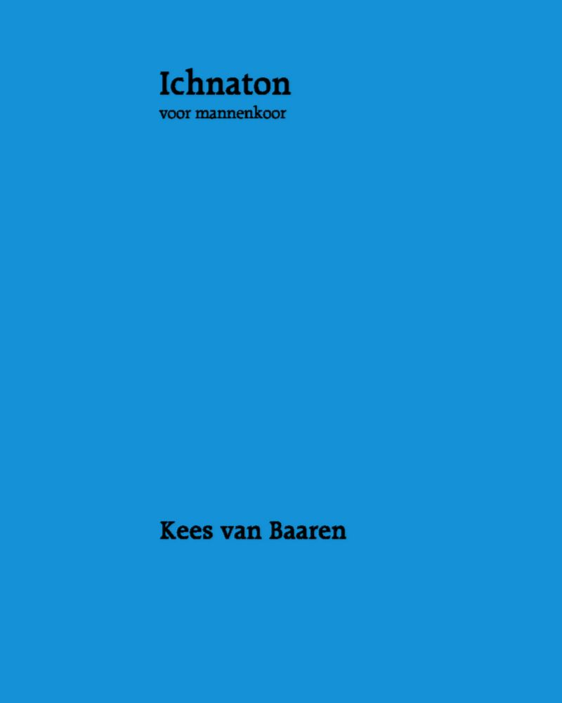 Ichnaton — Kees van Baaren