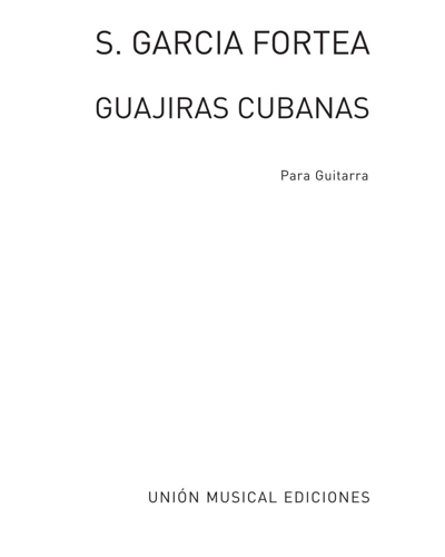 Guajiras Cubanas — Severino Garcia Fortea