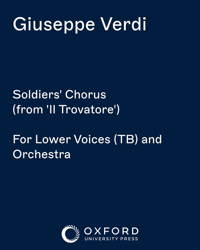 Soldiers' Chorus (from 'Il Trovatore') — 威尔第